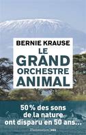 Le Grand Orchestre animal