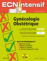 Gynécologie-Obstétrique, Dossiers progressifs et questions isolées corrigées