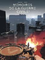 1, Mémoires de la Guerre civile - Tome 1 - Mémoires de la Guerre civile - tome 1