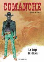 7, Comanche - Tome 7 - Le Doigt du Diable