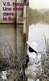 Une virée dans le Sud by Naipaul  V. S