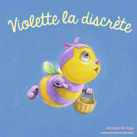 Violette la discrète