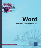 WORD : VERSIONS 2019 ET OFFICE 365