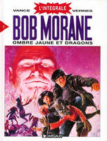 Bob Morane., 2, Bob Morane - intégrale - Tome 2 - Ombre Jaune et Dragons