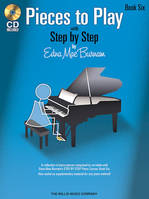 EDNA-MAE BURNAM : PIECES TO PLAY - BOOK 6 WITH CD - PIANO