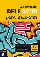 Las claves del DELE A2/B1 para escolares