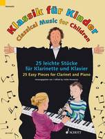 Classical Music for Children, 25 Easy Pieces for Clarinet and Piano