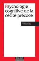 Psychologie cognitive de la cécité précoce