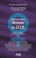 Manifesto about Women in STEM, 50 Positive and Impactful Texts