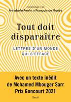 Tout doit disparaître, Lettres d'un monde qui s'efface