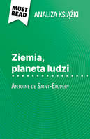 Ziemia, planeta ludzi, książka Antoine de Saint-Exupéry