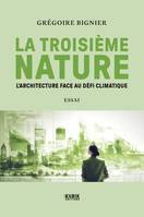 La Troisième nature