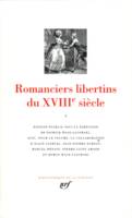 Romanciers libertins du XVIIIe siècle., 1, Romanciers libertins du XVIIIᵉ siècle (Tome 1)