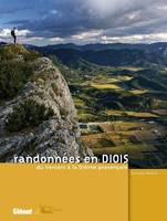 Randonnées en Diois, Du Vercors à la Drôme provençale