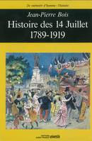 Histoire des 14 Juillet 1789-1919