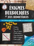 Enigmes diaboliques et jeux redoutables