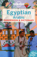 Egyptian Arabic Phrasebook & Dictionary 4ed -anglais-