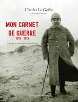 Mon carnet de guerre, 1914-1919