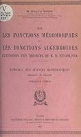 Sur les fonctions méromorphes et les fonctions algébroïdes, Extensions d'un théorème de M. R. Nevanlinna