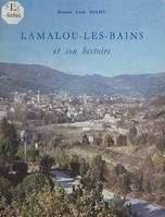 Lamalou-les-Bains et son histoire