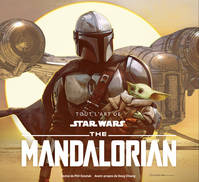 Star Wars / tout l'art de the Mandalorian