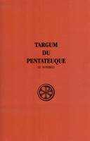 Targum du Pentateuque., 3, Targum du Pentateuque - tome 3 Nombres