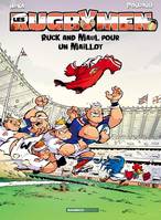 Les Rugbymen - tome 13 - top humour, Ruck and Maul pour un maillot
