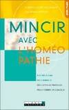 Mincir avec l'homéopathie