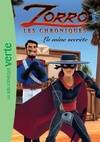 Zorro, les chroniques, 2, Les Chroniques de Zorro 02 - La mine secrète
