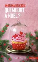 Qui meurt à Noel ?