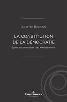 La constitution de la démocratie, Égalité et communauté chez Ronald Dworkin