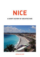 Nice, A short history of architecture