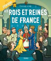 J'explore Les rois et reines de France
