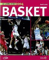 Le Livre d'or du basket 2004, le livre d'or 2004
