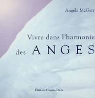 Vivre dans l'harmonie des anges