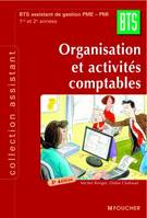 Organisation et activités comptables, BTS assistant de gestion PME-PMI, 1re et 2e années