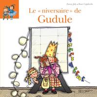 7, Le niversaire de Gudule