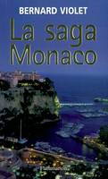 La Saga Monaco