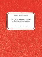 La Quatrième prose, Et autres textes (1922-1929)