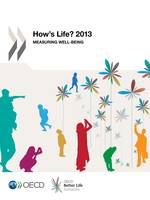 How's Life? 2013, Measuring Well-being