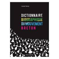 Dictionnaire biographique du mouvement breton, XX-XXIe siècles