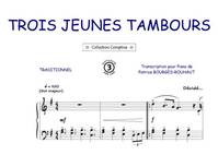 Trois jeunes tambours, Comptine