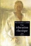 Une éducation classique Cobb, Richard, récit