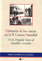 MEMORIA VASCOS II GUERRA MUNDIAL