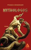 Mythologos, Roman