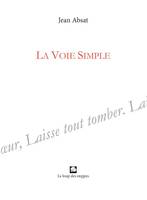 La voie simple