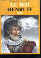 Le roi henri IV