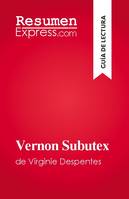 Vernon Subutex, de Virginie Despentes