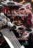 La legende du tigre rouge, TOME  II: Le puits des étoiles...