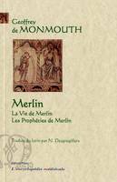 MERLIN. La Vie de Merlin. Les Prophéties de Merlin.